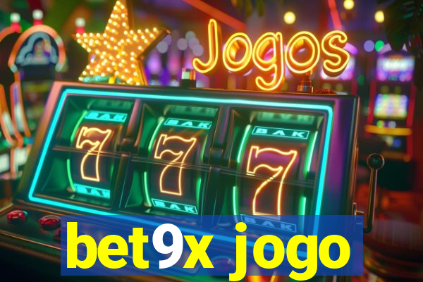 bet9x jogo